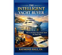 The Intelligent Yacht Buyer