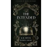 The Intended (Culling of Blood and Magic)