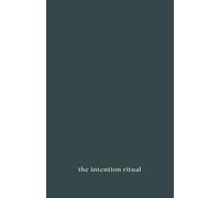 The Intention Ritual: A 2026 Structured Journal