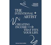 The Intentional Artist: Creating Income That Fits Your Life