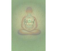 The Intentional Journal: A Guided Daily Practice for Gratitude, Manifestation & Mindful Planning