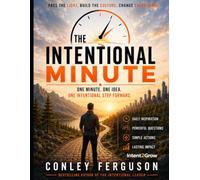 The Intentional Minute