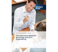 The Interaction Between Sociology and Civil Engineering
