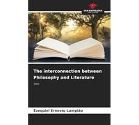 The interconnection between Philosophy and Literature