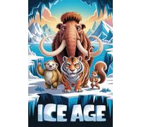 The Interesting Story of Ice Age
