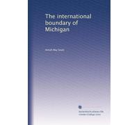 The international boundary of Michigan