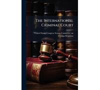 The International Criminal Court