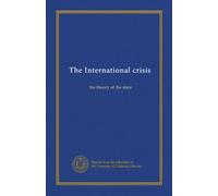 The International crisis: the theory of the state