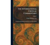 The International Critical Commentary: A Critical and Exegetical Commentary on the Book of Isaiah