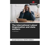The International Labour Organization and state workers