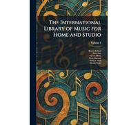 The International Library of Music for Home and Studio