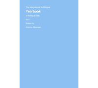 The International Multilingual Yearbook of Falling in Law: Vol. I