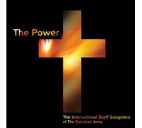The International Staff Songsters of The Salvation Army - The Power