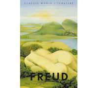 The Interpretation of Dreams (Wordsworth Classics of World Literature)