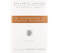 The Interpretation of Financial Statements: The Classic 1937 Edition