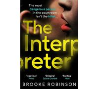 The Interpreter: The most dangerous person in the courtroom isn’t the killer…