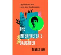 The Interpreter's Daughter: A remarkable true story of feminist defiance in 19th Century Singapore