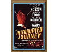 The Interrupted Journey [USA] [DVD]
