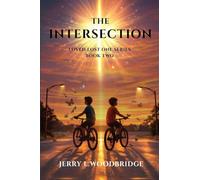 The Intersection: Loved Lost One Series Book Two