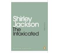 The Intoxicated (ebook)