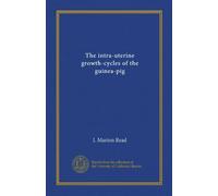 The intra-uterine growth-cycles of the guinea-pig