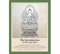 The Introduction to The Lotus Sutra: Black & White Edition