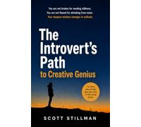The Introvert's Path To Creative Genius