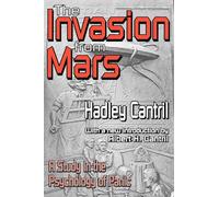 The Invasion from Mars: A Study in the Psychology of Panic