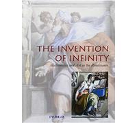 La invención del infinito: Matemáticas y arte en el Renacimiento – Oxford University Press