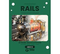 The Inventor's Notebook: Rails: A Detailed Technical Coloring Book for Kids Ages 8-12 | Locomotives, Signals, Bridges, Stations