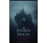 The Inverted House: The architecture of fear is in your mind