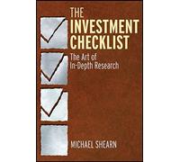 The Investment Checklist: The Art of In-Depth Research