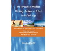 The Investment Mindset: Thinking Like Warren Buffett in the Tech Age