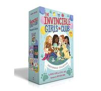 The Invincible Girls Club Unstoppable Collection (Boxed Set): Home Sweet Forever Home; Art with Heart; Back to Nature; Quilting a Legacy; Recess All-Stars
