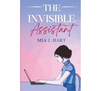 The Invisible Assistant: A Sapphic Workplace Romance