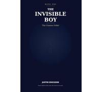 The Invisible Boy: The Unseen Order