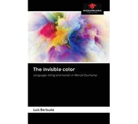 The invisible color: Language, titling and humor in Marcel Duchamp