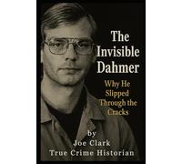 The Invisible Dahmer