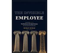 The Invisible Employee: The Boardroom in the Agent Economy