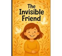 The Invisible Friend