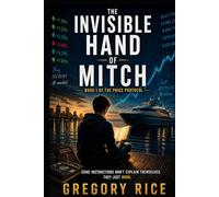 The Invisible Hand of Mitch (The Price Protocol)