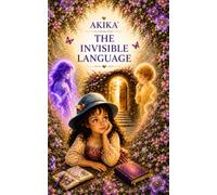 The Invisible Language