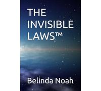 THE INVISIBLE LAWS