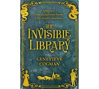 The Invisible Library (The Invisible Library series)