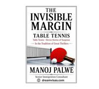 THE INVISIBLE MARGIN: Table Tennis - Eleven Stories of Suspense: 13 (Series 9 - Clean Sport, Dirty Games: The Sealed System Suspense Thrillers)