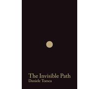 The Invisible Path