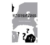 The invisible prison