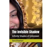 The Invisible Shadow: Infinite Shades of Unknown