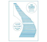 The Invisible Stairway: Kabbalistic Meditations on The Hebrew Letters