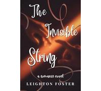 The Invisible String